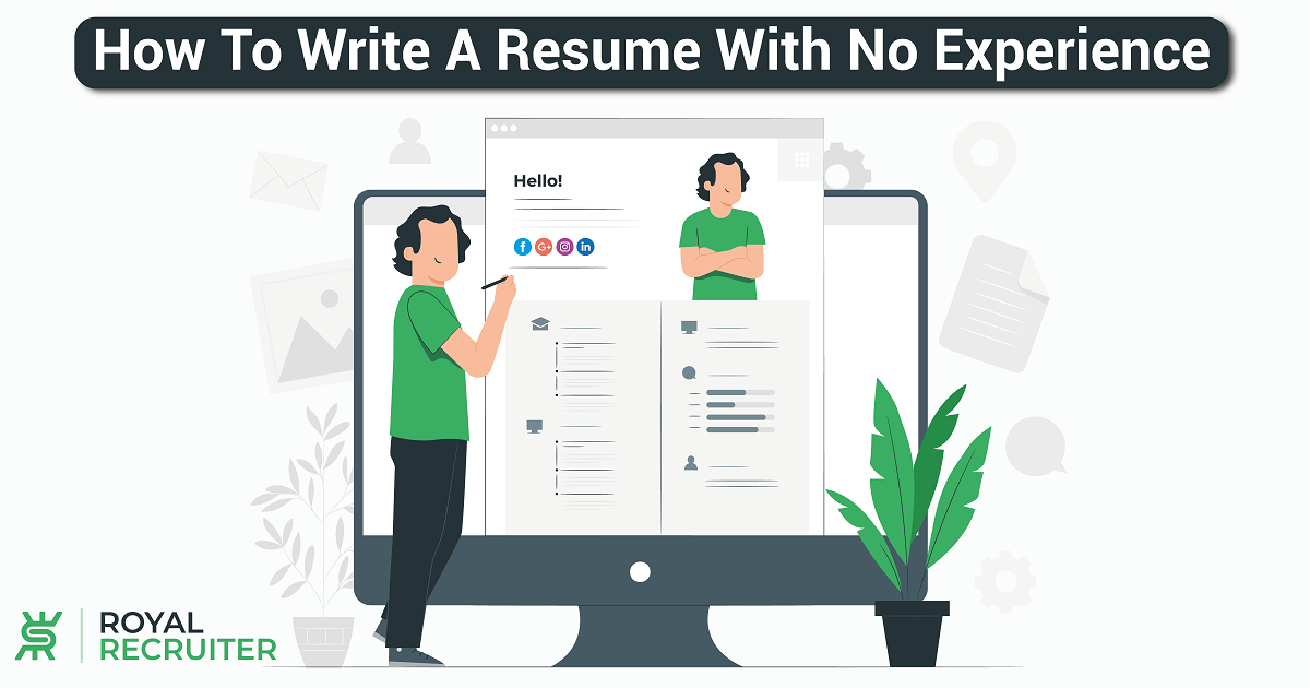 How To Write A Resume With No Experience