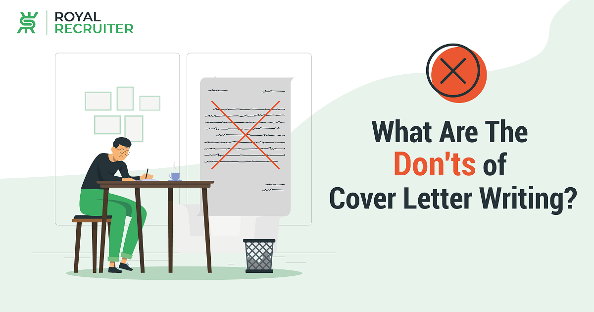 What Are The Don'ts Of Cover Letter Writing
