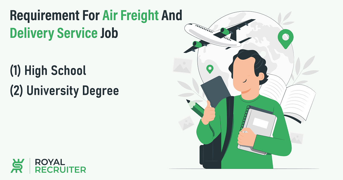 Requirement For Air Freight And Delivery Service Job