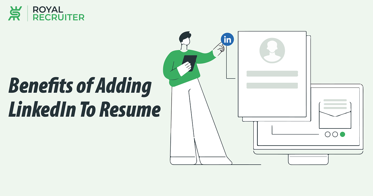 How To Put Linkedin On Resume? - Royal Recruiter