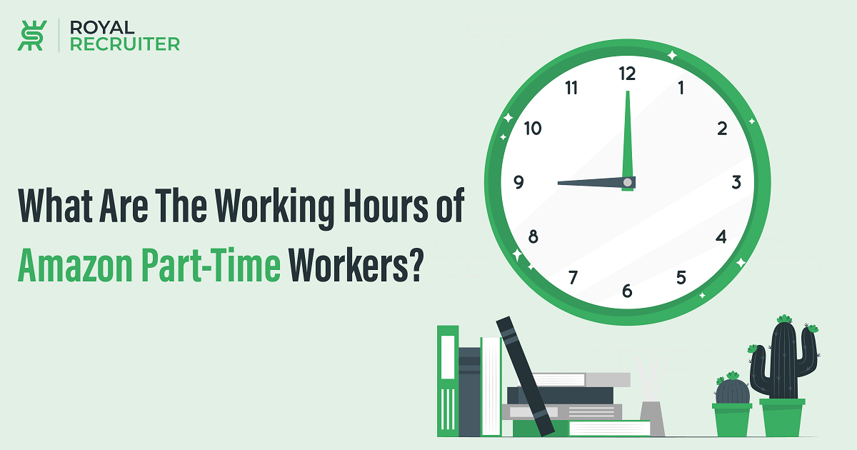 What Are The Working Hours Of Amazon Part-Time Workers?