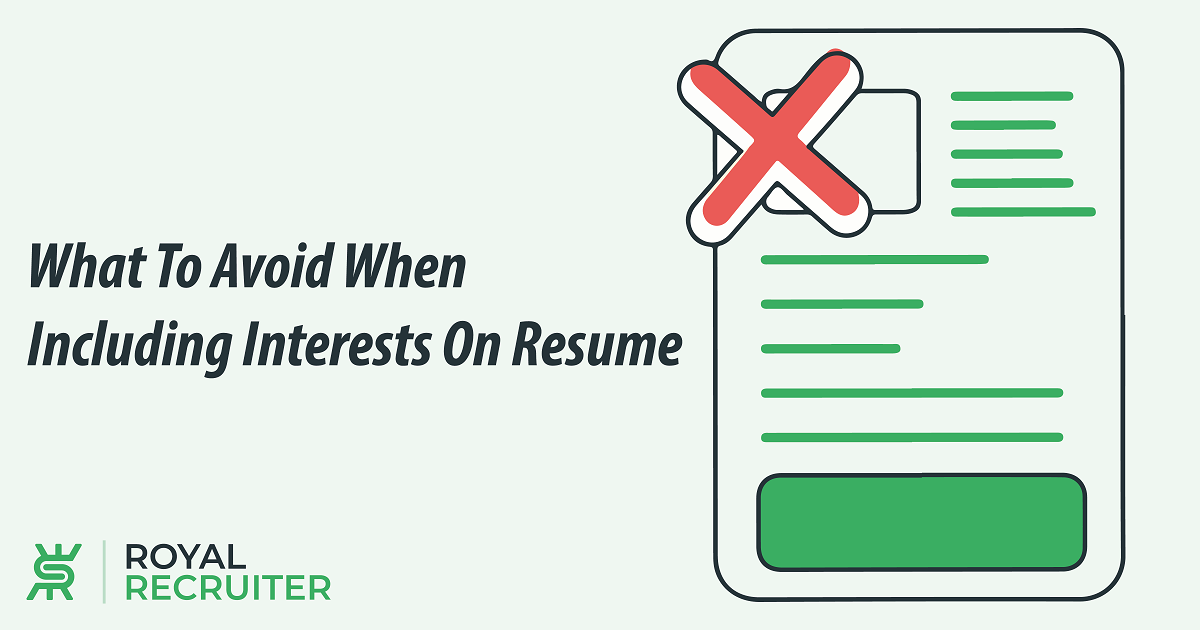 What To Avoid When Including Interests On Resume