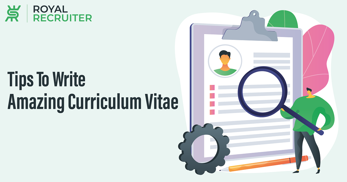 Curriculum Vitae Format: Tips To Write Amazing Curriculum vitae