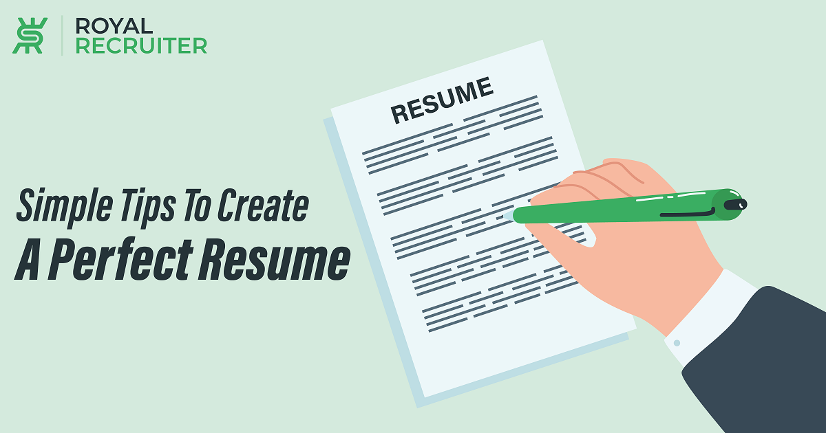 Simple Tips To Create A Perfect Resume
