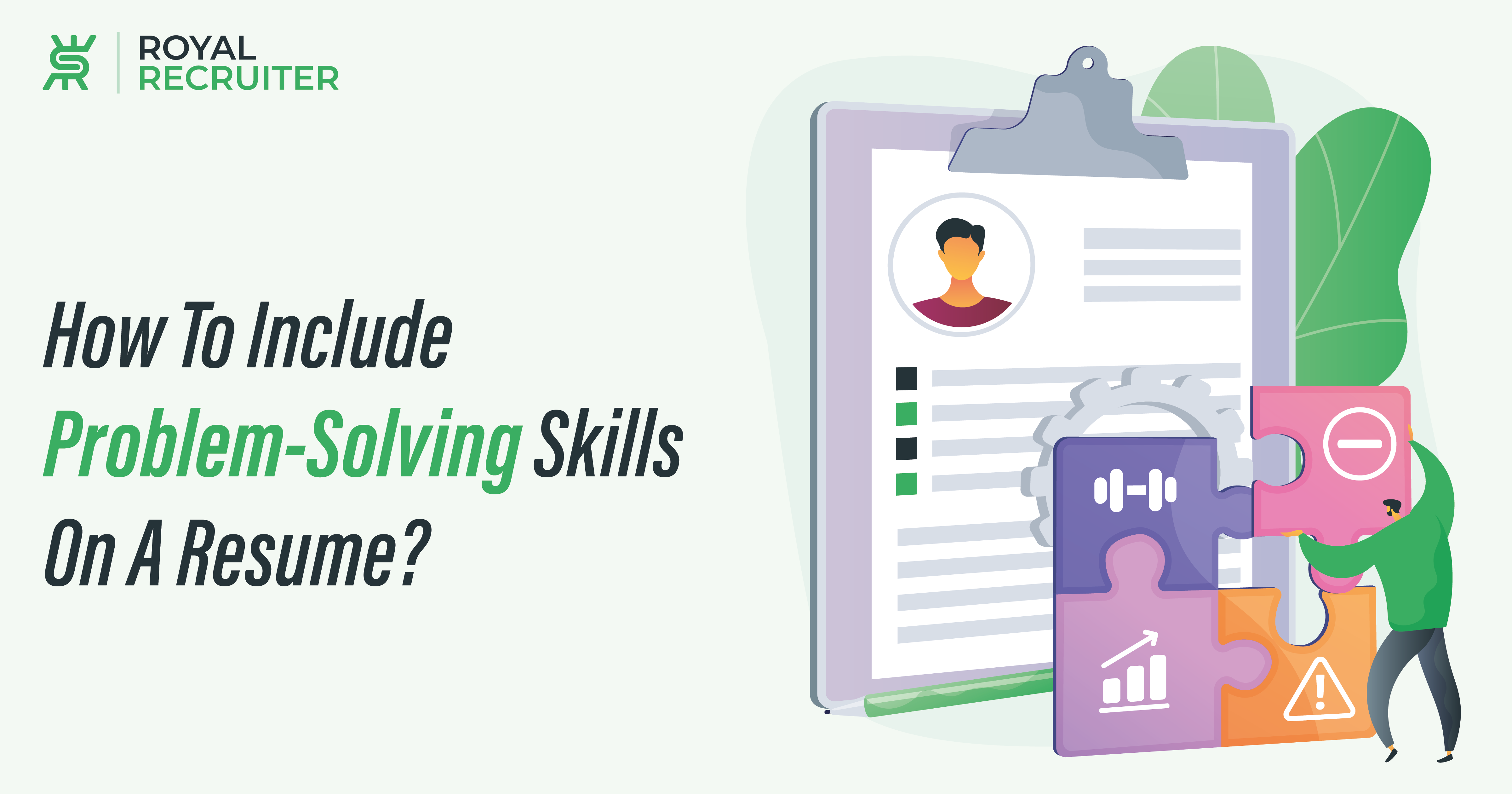 What Are Problem-Solving Skills On Resume